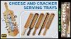 Cheese And Cracker Serving Trays How To Build The Jig Plans Now Available